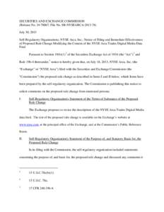 SECURITIES AND EXCHANGE COMMISSION (Release No[removed]; File No. SR-NYSEARCA[removed]July 30, 2013 Self-Regulatory Organizations; NYSE Arca, Inc.; Notice of Filing and Immediate Effectiveness of Proposed Rule Change M