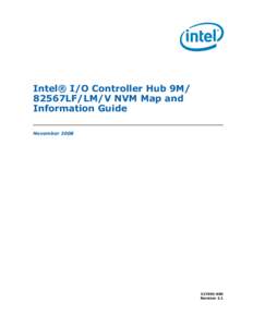 Intel® I/O Controller Hub 9M/ 82567LF/LM/V NVM Map and Information Guide November[removed]