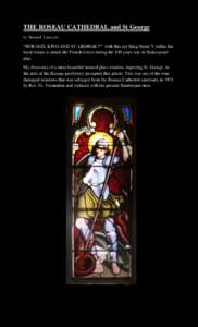 THE ROSEAU CATHEDRAL and St George by Bernard Lauwyck . “FOR GOD, KING AND ST. GEORGE !!” with this cry King Henry V rallies his loyal troops to attack the French forces during the 100 years war in Shakespeare play.