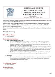 QUEENSLAND HEALTH STATEWIDE WEEKLY COMMUNICABLE DISEASES SURVEILLANCE REPORT 12 May[removed]For period 5 May 2014 – 11 May 2014)