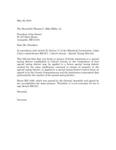 May 20, 2010 The Honorable Thomas V. Mike Miller, Jr. President of the Senate H–107 State House Annapolis, MDDear Mr. President: