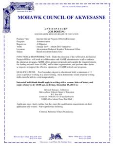 Box 579, Cornwall, Ontario K6H-5T3 Akwesasne Wolf Belt MOHAWK COUNCIL OF AKWESASNE ANTICIPATORY