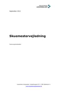 SeptemberSkuemestervejledning Personvognsmekaniker  Industriens Uddannelser, Vesterbrogade 6DKøbenhavn V.