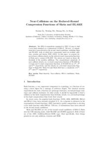 Threefish / Skein / NIST hash function competition / SHA-1 / SHA-2 / Tiny Encryption Algorithm / MD5 / Differential cryptanalysis / Churning / Cryptography / Error detection and correction / Cryptographic hash functions