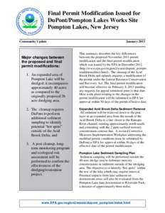 Final Permit Modification Issued for DuPont/Pompton Lakes Works Site Pompton Lakes, New Jersey Community Update  Major changes between