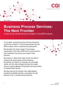 BPS - The Next Frontier - A look at key trends driving innovation in the BPS industry