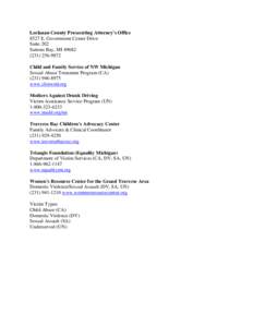 Leelanau County Prosecuting Attorney’s Office 8527 E. Government Center Drive Suite 202 Suttons Bay, MI[removed]9872 Child and Family Service of NW Michigan