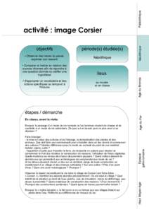 objectifs ● Observer des traces du passé, exprimer son ressenti