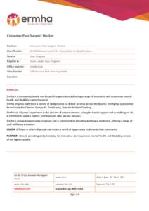 Consumer Peer Support Worker Position Consumer Peer Support Worker  Classification