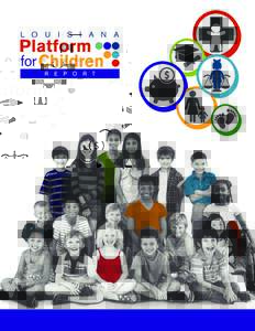 L O U I S I A N A  Platform for Children R
