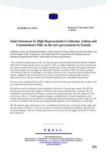 Intifadas / Tunisian revolution / Hamadi Jebali / Jebali / Tunisia / High Representative of the Union for Foreign Affairs and Security Policy / Catherine Ashton / International reactions to the Tunisian revolution / Politics of the European Union / European Union / Africa