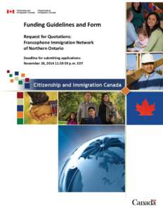 Francophone / Ontario / TFO / Culture / Political geography / Canada / French language / Department of Citizenship and Immigration Canada / Immigration to Canada