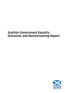 Scottish Government Equality Outcomes and Mainstreaming Report