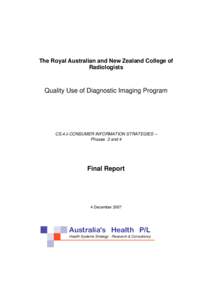 The Royal Australian and New Zealand College of Radiologists Quality Use of Diagnostic Imaging Program  CS.4.ii CONSUMER INFORMATION STRATEGIES –