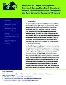 Fiscal Year 2011 Report to Congress on Community Services Block Grant Discretionary Activities – Community Economic Development and Rural Community Development Programs  I.	 Introduction
