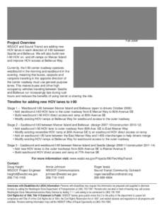 High-occupancy vehicle lane / Sustainable transport / Interstate 90 in Washington / Interstate 405 / Washington State Department of Transportation / Mount Baker Tunnel / Washington State Route 520 / Washington / Transport / Seattle metropolitan area