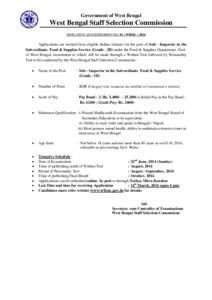 Government of West Bengal  West Bengal Staff Selection Commission INDICATIVE ADVERTISEMENT NO[removed]WBSSC[removed]Applications are invited from eligible Indian citizens for the post of Sub - Inspector in the