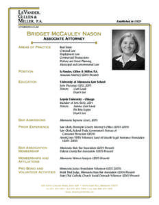 Established in[removed]Bridget McCauley Nason Associate Attorney Areas of Practice