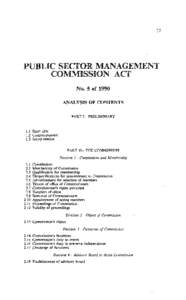 77  PUBLIC SECTOR MANAGEMENT COMMISSION ACT No. 5 of 1990 ANALYSIS OF CONTENTS