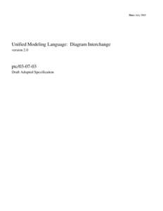 Date: JulyUnified Modeling Language: Diagram Interchange version 2.0  ptc