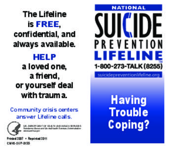 The Lifeline is FREE, confidential, and always available. HELP a loved one,