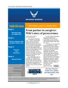 AIR FORCE WOUNDED WARRIOR NEWS[removed]Edition, Issue 10 - October 2014 PAGE 2 Marriage helps an captain heal