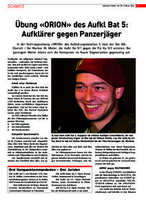 SCHWEIZ  Schweizer Soldat | Nr. 02 | Februar 2014 Übung «ORION» des Aufkl Bat 5: Aufklärer gegen Panzerjäger