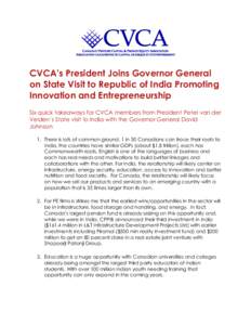 CVCA’s President Joins Governor General on State Visit to Republic of India Promoting Innovation and Entrepreneurship Six quick takeaways for CVCA members from President Peter van der Velden’s State visit to India wi