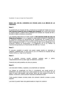 Expediente: XVI Loas a la Virgen de la Paciencia[removed]BASES DEL XVI DEL CONCURSO DE POESIA LOAS A LA VIRGEN DE LA PACIENCIA Base 1ª.El Ayuntamiento de Oropesa del Mar, a través de la Concejalía de Fiestas convoca su 