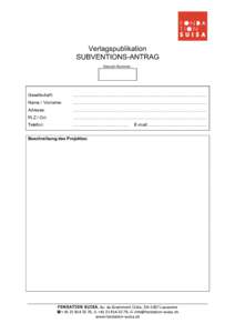    	
   Verlagspublikation SUBVENTIONS-ANTRAG