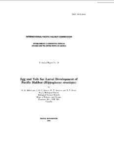 ISSN: [removed]INTERNATIONAL PACIFIC HALIBUT COMMISSION ESTABLISHED BY A CONVENTION BETWEEN CANADA AND THE UNITED STATES OF AMERICA