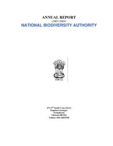 ANNUAL REPORT[removed]NATIONAL BIODIVERSITY AUTHORITY  475, 9th South Cross Street