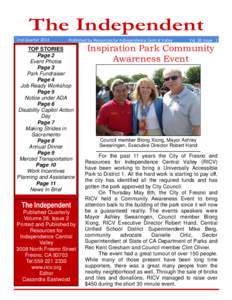 The Independent 2nd Quarter 2014  Published by Resources for Independence Central Valley  TOP STORIES