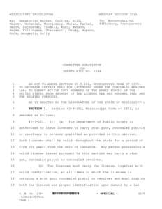 MISSISSIPPI LEGISLATURE  REGULAR SESSION 2015 By: Senator(s) Burton, Collins, Hill, Massey, McDaniel, Montgomery, Moran, Parker,