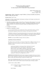 MINUTES OF THE SPECIAL MEETING OF THE BOARD OF TRUSTEES OF THE MONROE COUNTY COMMUNITY COLLEGE DISTRICT Board of Trustees Room, Z-203 La-Z-Boy Center