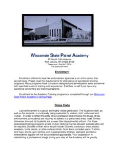 Training Related Information, Wisconsin State Patrol Training Academy