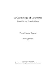 A Cosmology of Datatypes Reusability and Dependent Types ´ Pierre-Evariste Dagand