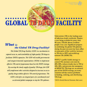 WHO/CDS/STB[removed]b Distribution: Limited Original: English GLOBAL TB DRUG FACILITY What