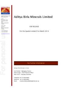 For personal use only  Aditya Birla Minerals Limited ABN[removed]Aditya Birla Minerals Limited