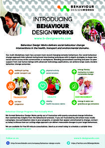 BEHAVIOUR DESIGNWORKS Introducing Behaviour DesignWorks