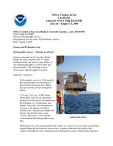 NOAAS Rainier / Cartography / Hydrography / Conductivity /  temperature /  depth / Multibeam echosounder / Hydrographic survey / Echo sounding / NOAAS Thomas Jefferson / Surveying / Oceanography / Physical geography