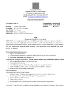 PUEBLO OF ISLETA HUMAN RESOURCES DEPARTMENT P.O. BOX 1270, ISLETA, NM[removed]PHONE: ([removed]FAX: ([removed]EMAIL: [removed] VACANCY ANNOUNCEMENT