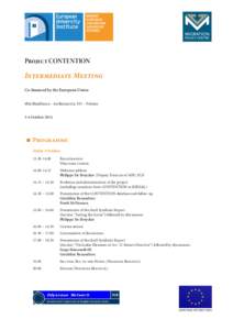 Project CONTENTION  Intermediate Meeting Co-financed by the European Union Villa Malafrasca – via Boccaccio, 151 – Firenze 3-4 October 2014