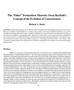 The “Other” Postmodern Theorist: Owen Barfield’s Concept of the Evolution of Consciousness Richard A. Hocks