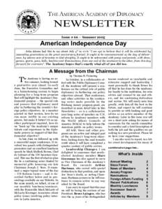 THE AMERICAN ACADEMY OF DIPLOMACY  NEWSLETTER Issue # 66 - Summer[removed]American Independence Day