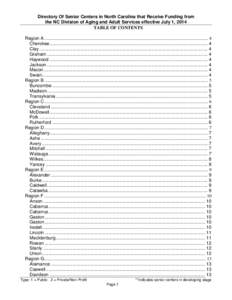 Directory Of Senior Centers in North Carolina that Receive Funding from the NC Division of Aging and Adult Services effective July 1, 2014 TABLE OF CONTENTS Region A ......................................................