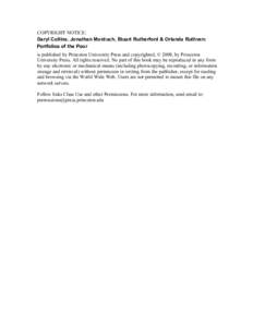 COPYRIGHT NOTICE: Daryl Collins, Jonathan Morduch, Stuart Rutherford & Orlanda Ruthven: Portfolios of the Poor is published by Princeton University Press and copyrighted, © 2009, by Princeton University Press. All right