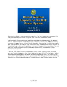 A[removed]Recent Weather Impacts on the Bulk Power System