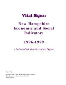 Vital Signs: New Hampshire Economic and Social Indicators[removed]a Labor Market Information Report