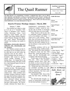 Quail Run Condominium Trust The Quail Runner  Volume 2, Issue 1, March,
